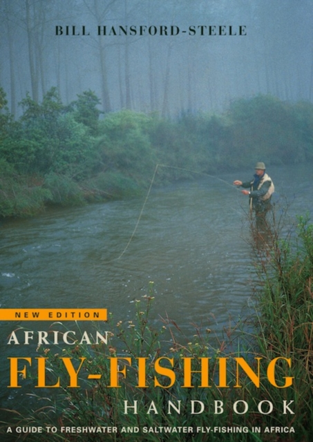 African fly-fishing handbook A guide to freshwater and saltwater fly-fishing in Africa, EPUB eBook