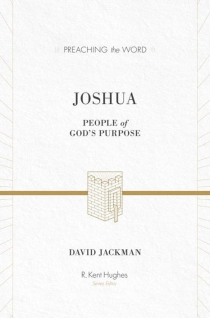 Joshua : People of God's Purpose, Hardback Book
