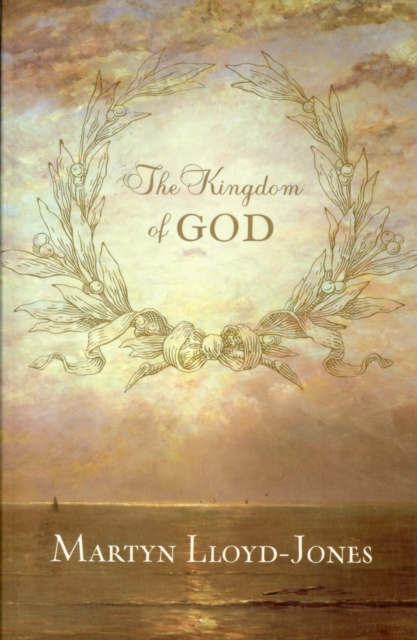 The Kingdom of God, Paperback / softback Book