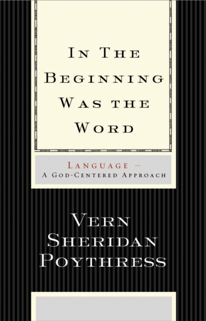 In the Beginning Was the Word: Language, EPUB eBook