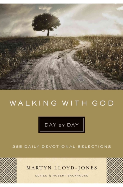 Walking with God Day by Day : 365 Daily Devotional Selections, Paperback / softback Book