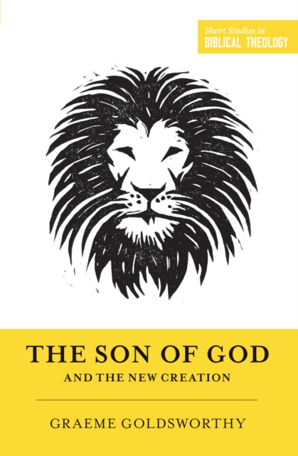 The Son of God and the New Creation, EPUB eBook