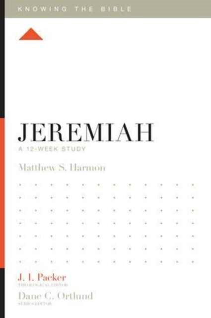 Jeremiah : A 12-Week Study, Paperback / softback Book