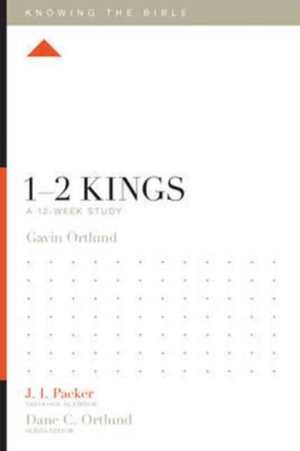 1-2 Kings : A 12-Week Study, Paperback / softback Book