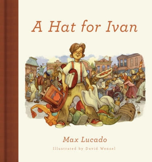 A Hat for Ivan, Hardback Book