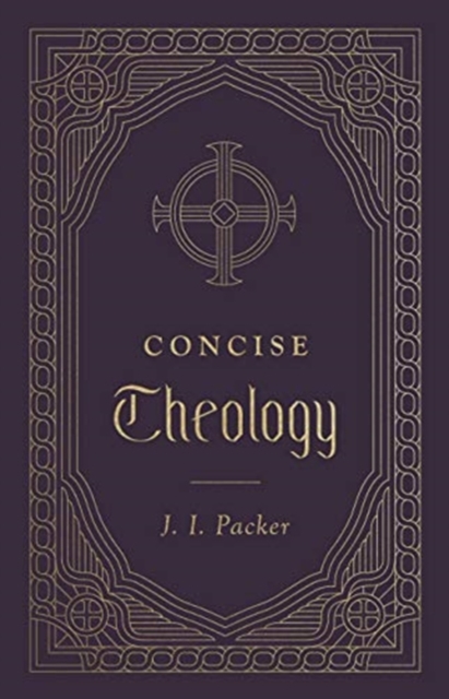 Concise Theology, Hardback Book