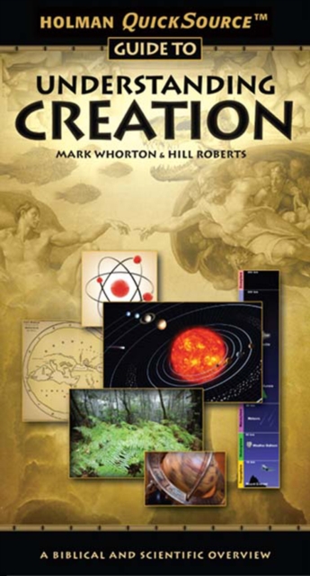 Holman QuickSource Guide to Understanding Creation : A Biblical and Scientific Overview, EPUB eBook