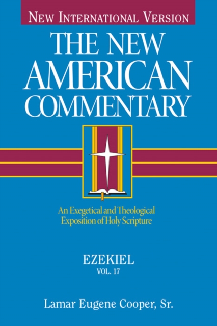 Ezekiel : An Exegetical and Theological Exposition of Holy Scripture, EPUB eBook