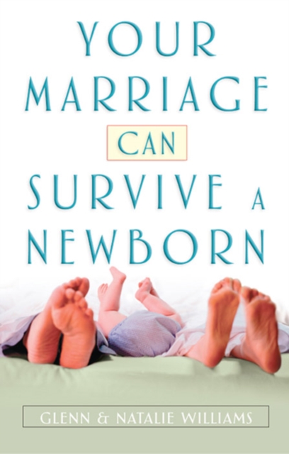 Your Marriage Can Survive a Newborn, EPUB eBook