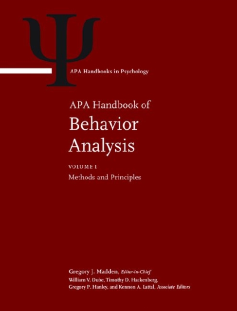 APA Handbook of Behavior Analysis : Volume 1: Methods and Principles Volume 2: Translating Principles into Practice, Multiple-component retail product Book