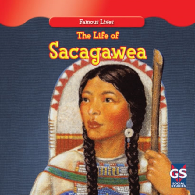 The Life of Sacagawea, PDF eBook