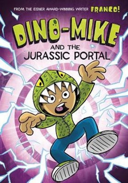 Dino-Mike and the Jurassic Portal, Paperback / softback Book