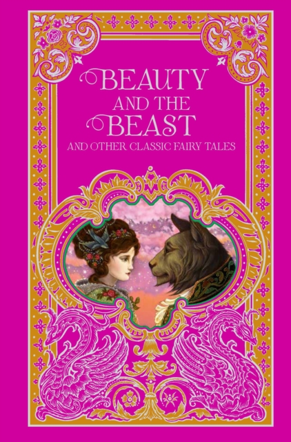 Beauty and the Beast and Other Classic Fairy Tales (Barnes & Noble Omnibus Leatherbound Classics), Leather / fine binding Book