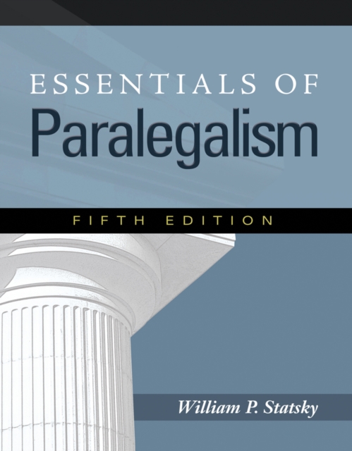 Essentials of Paralegalism, Paperback / softback Book