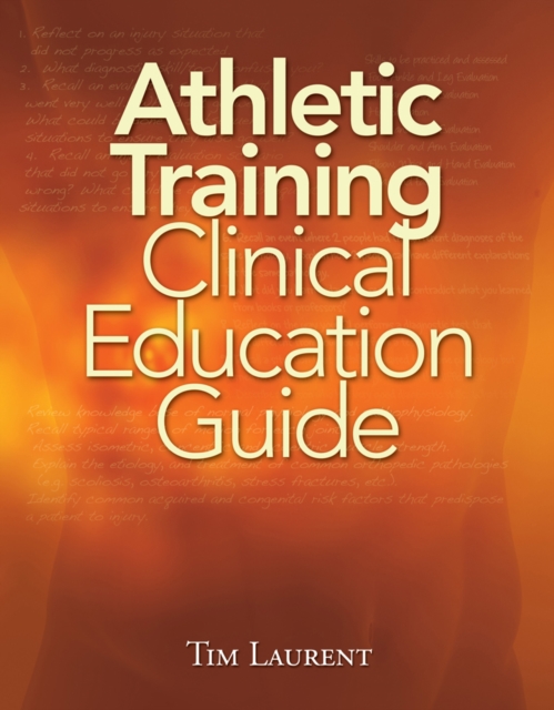 Athletic Training Clinical Education Guide, Spiral bound Book