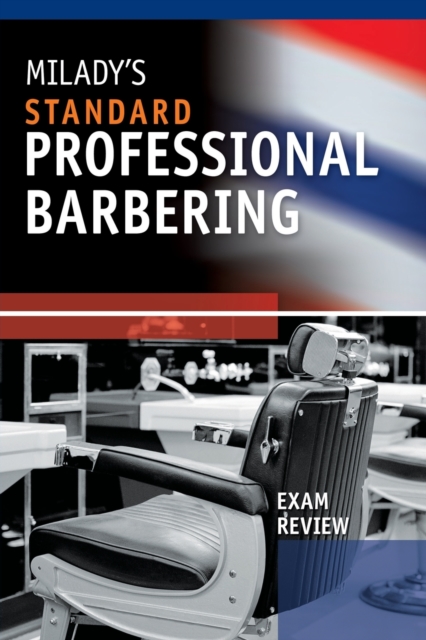 Exam Review for Milady's Standard Professional Barbering, Paperback / softback Book