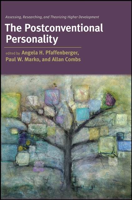 The Postconventional Personality : Assessing, Researching, and Theorizing Higher Development, EPUB eBook
