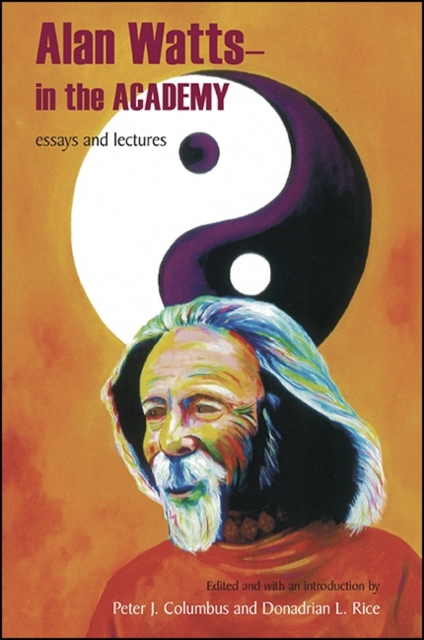 Alan Watts - In the Academy : Essays and Lectures, EPUB eBook