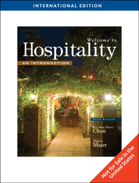 Welcome to Hospitality : An Introduction, International Edition, Paperback Book