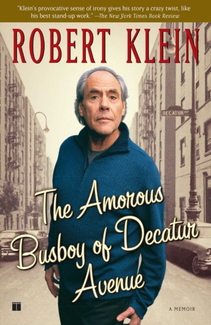 The Amorous Busboy of Decatur Avenue : A Child of the Fifties Looks Back, EPUB eBook