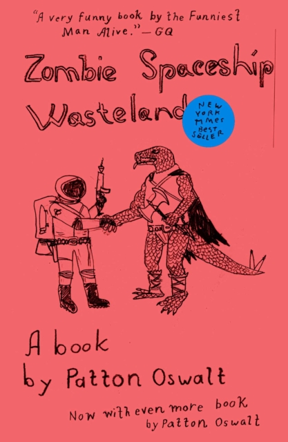 Zombie Spaceship Wasteland : A Book by Patton Oswalt, EPUB eBook