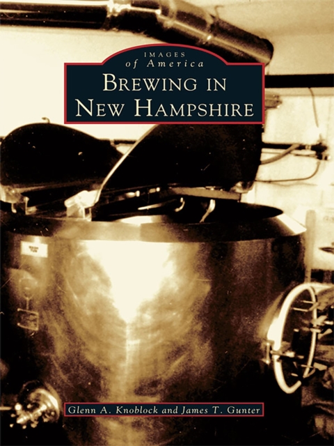 Brewing in New Hampshire, EPUB eBook