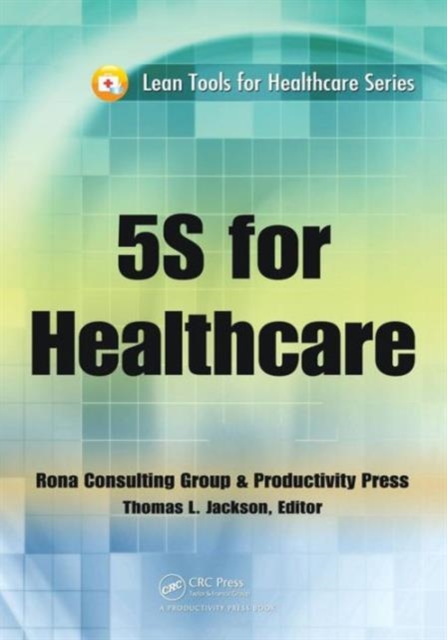 5S for Healthcare, Paperback / softback Book