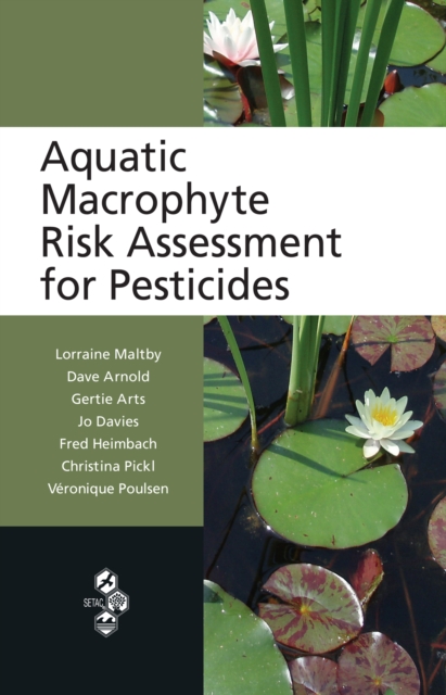 Aquatic Macrophyte Risk Assessment for Pesticides, PDF eBook