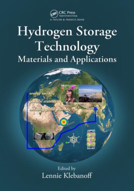 Hydrogen Storage Technology : Materials and Applications, Hardback Book