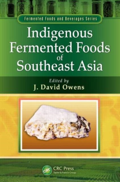 Indigenous Fermented Foods of Southeast Asia, Hardback Book