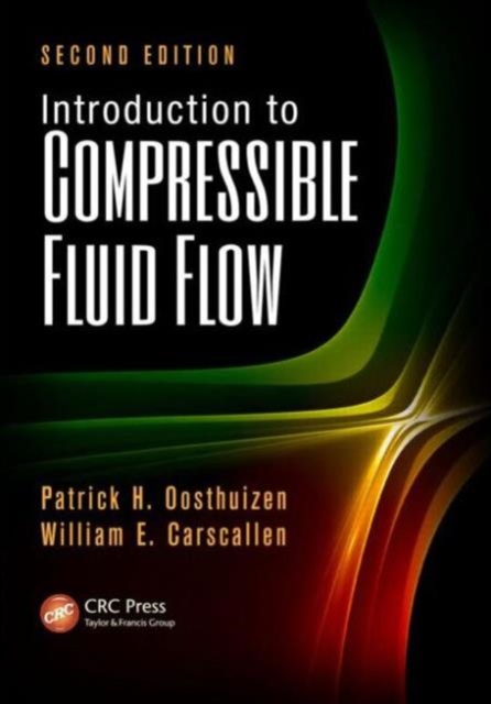 Introduction to Compressible Fluid Flow, Hardback Book