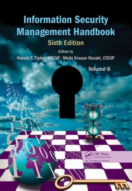 Information Security Management Handbook, Volume 6, Hardback Book