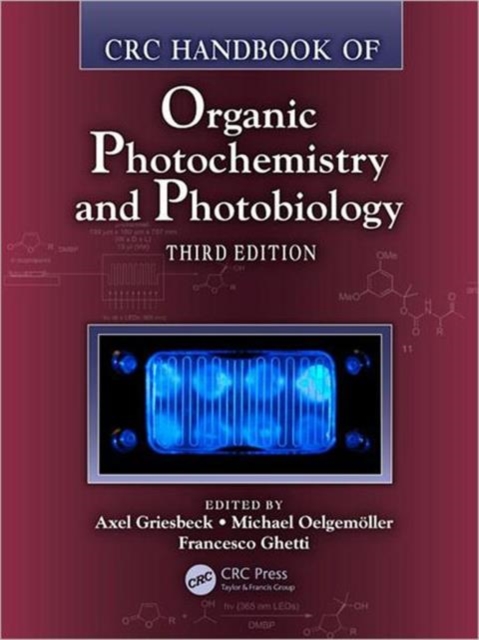 CRC Handbook of Organic Photochemistry and Photobiology, Third Edition - Two Volume Set, Multiple-component retail product Book