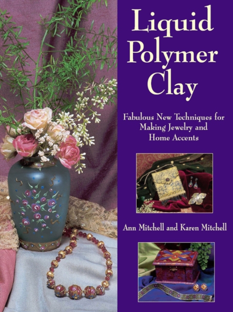 Liquid Polymer Clay, EPUB eBook