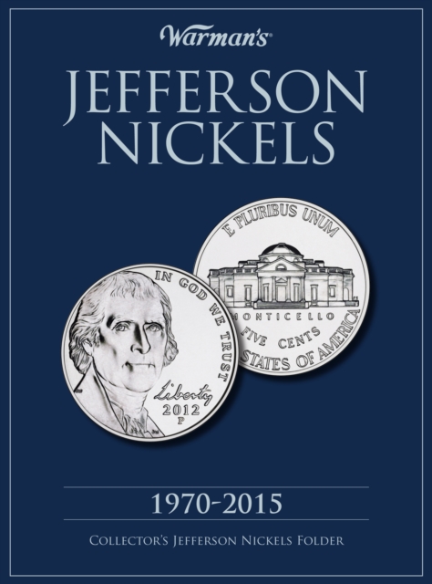 Jefferson Nickels 1970-2015 : Collector's Jefferson Nickels Folder, Hardback Book