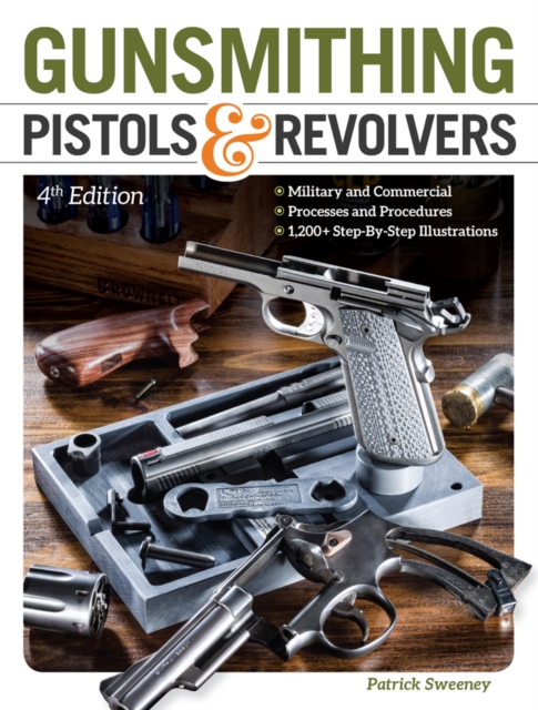Gunsmithing Pistols & Revolvers, EPUB eBook