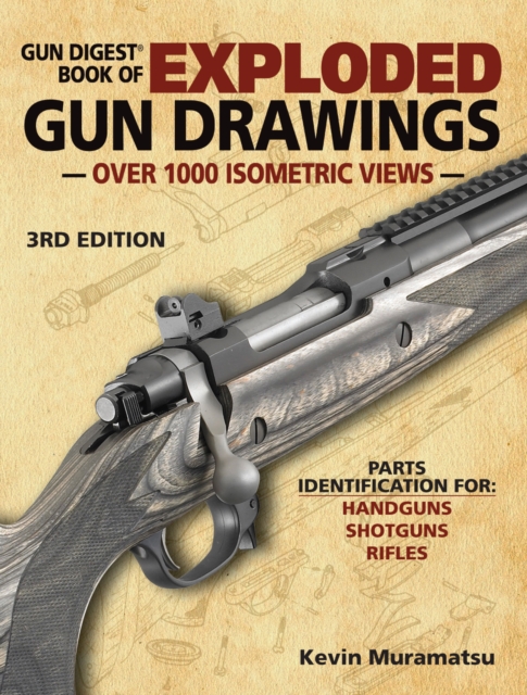 Gun Digest Book of Exploded Gun Drawings, PDF eBook