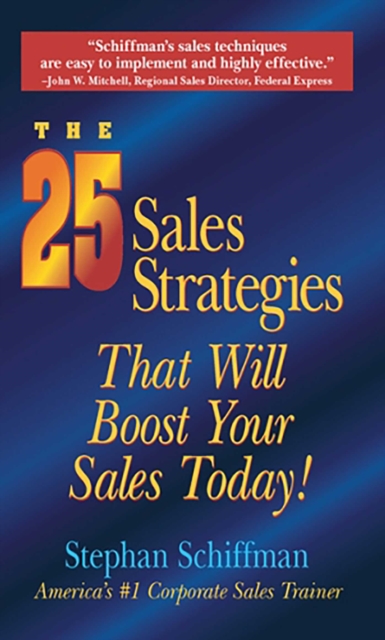 The 25 Sales Strategies That Will Boost Your Sales Today!, EPUB eBook