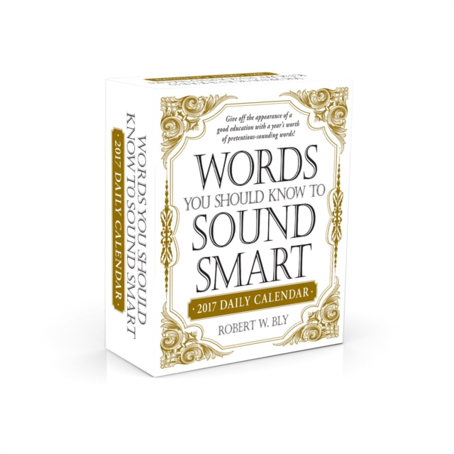 Words You Should Know to Sound Smart 2017 Daily Calendar, Calendar Book