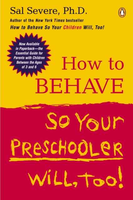 How to Behave So Your Preschooler Will, Too!, EPUB eBook
