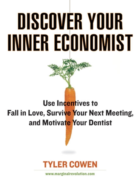 Discover Your Inner Economist, EPUB eBook