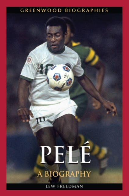 Pele : A Biography, Hardback Book