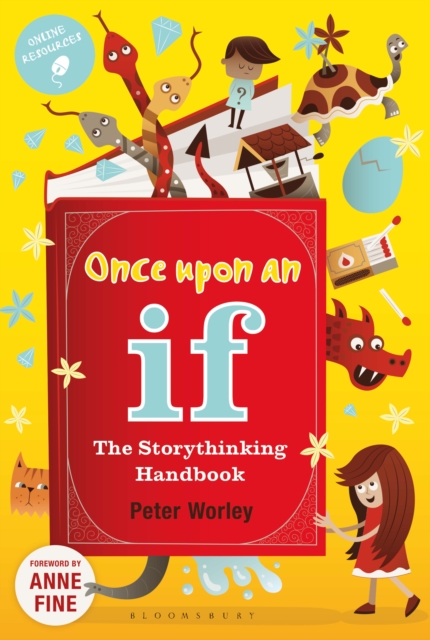 Once Upon an If ... : The Storythinking Handbook, Paperback Book