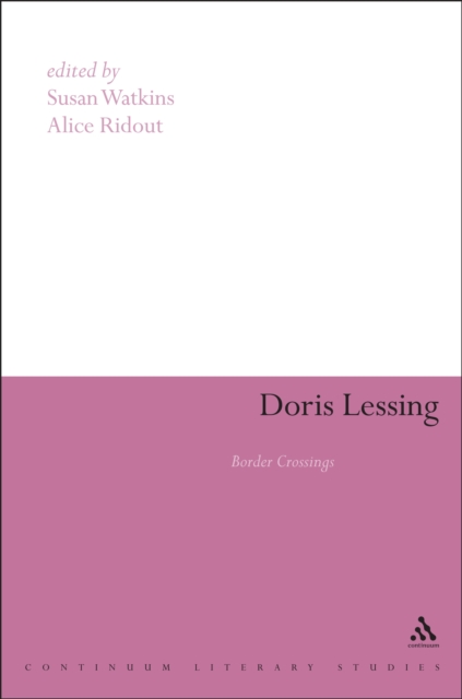 Doris Lessing : Border Crossings, PDF eBook