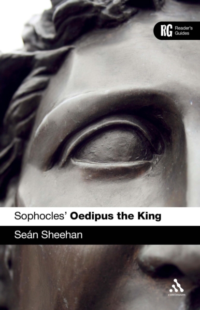 Sophocles' 'Oedipus the King' : A Reader's Guide, PDF eBook