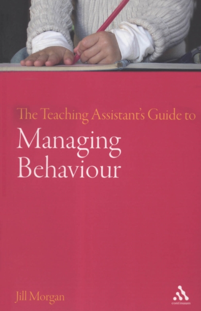 The Teaching Assistant's Guide to Managing Behaviour, PDF eBook