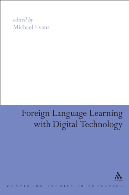 Foreign Language Learning with Digital Technology, PDF eBook