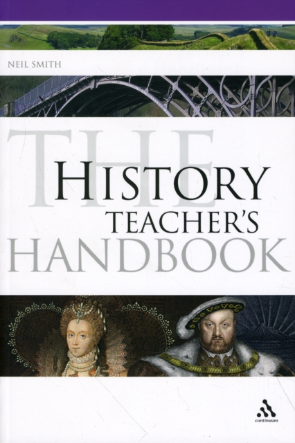 The History Teacher's Handbook, Paperback / softback Book