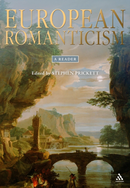 European Romanticism : A Reader, PDF eBook
