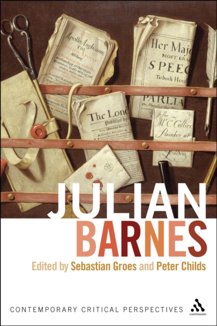 Julian Barnes : Contemporary Critical Perspectives, PDF eBook